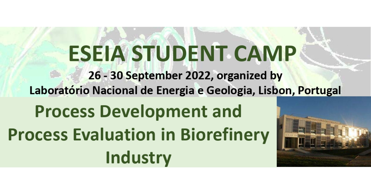 ESEIA International Student Camp 2022 Challenged Students to Develop Innovative Solutions for Biorefinery Industry