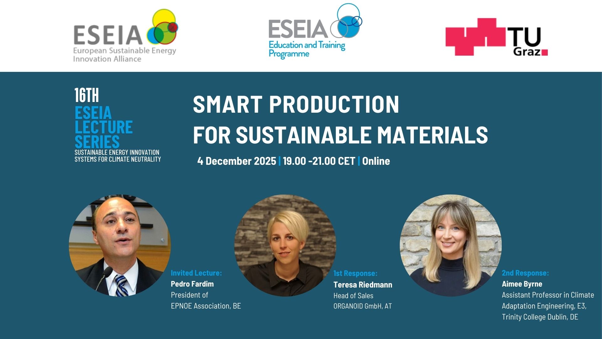 Insights from the 16th ESEIA Lecture: Smart Production for Sustainable Materials